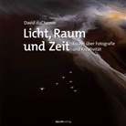 David DuChemin - Licht, Raum und Zeit