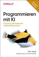 Tom Taulli - Programmieren mit KI