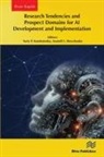 Yuriy P. Kondratenko, Anatolii I. Shevchenko - Research Tendencies and Prospect Domains for AI Development and Implementation