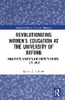 Dennis Ahlburg, Dennis A. Ahlburg, Dennis A. (Trinity University Ahlburg, Ahlburg Dennis A. - Revolutionizing Womens Education At the University of Oxford