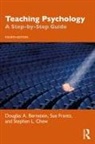 Douglas A. Bernstein, Douglas A. (University of South Florida Bernstein, Bernstein Douglas A., Stephen L. Chew, Chew Stephen L., Sue Frantz - Teaching Psychology