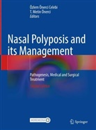 Metin Önerci, T. Metin Önerci, Özlem Önerci Celebi - Nasal Polyposis and its Management