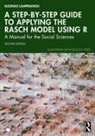 Iasonas Lamprianou, Iasonas (University of Cyprus Lamprianou - Step-By-Step Guide to Applying the Rasch Model Using R