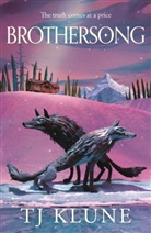 T. J. Klune, TJ Klune - Brothersong