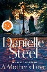 Danielle Steel - A Mother's Love