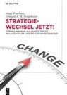Edmund Neugebauer, Klaus Piwernetz - Strategiewechsel jetzt!