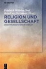 Friedrich W. Graf, Friedrich Wilhelm Graf, Jens-Uwe Hartmann - Religion und Gesellschaft