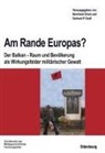 Gerhard P. Groß, Gerhard P Gross - Am Rande Europas?