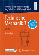 Dietmar Gross, Werner Hauger, Jörg Schröder, Wolfgang A. Wall - Technische Mechanik 3, m. 1 Buch, m. 1 E-Book