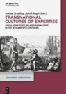 Lothar Schilling, Vogel, Jakob Vogel - Transnational Cultures of Expertise