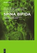 Hannes Haberl, Susanne Lebek, Theodor Michael, Arpad Moers, Arpad von Moers, Elisabeth Strehl... - Spina bifida - Interdisziplinäre Diagnostik, Therapie und Beratung