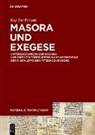 Kay Joe Petzold, Deutsche Forschungsgemeinschaft - Masora und Exegese