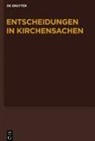 Carl J Hering, Hubert Lentz, Manfred Baldus, Carl J. Hering, Hubert Lentz, Muckel... - Entscheidungen in Kirchensachen seit 1946 - Band 69: 1.1.2017-30.6.2017