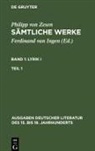 Philipp von Zesen, Ferdinand van Ingen, Ferdinand van Ingen - Philipp von Zesen: Sämtliche Werke. Lyrik I - Bd 1. Bd 1/Tl 1: Lyrik I. Erster Teil. Bd.1/1