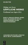 Philipp Von Zesen, Ulrich Maché - Philipp von Zesen: Sämtliche Werke - Bd 11: Spraach-Übung. Rosen-Mand. Helikonische Hechel. Sendeschreiben an den Kreutztragenden
