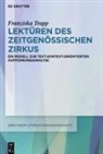 Franziska Trapp - Lektüren des Zeitgenössischen Zirkus