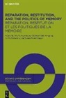 European Research Council (ERC), Mario Laarmann, Clément Ndé Fongang, Carla Seemann, Carla Seemann et al, Laura Vordermayer - Reparation, Restitution, and the Politics of Memory / Réparation, restitution et les politiques de la mémoire