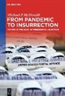 Michael P McDonald, Michael P. Mcdonald - From Pandemic to Insurrection: Voting in the 2020 US Presidential Election