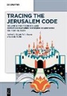 Bohlin, Anna Bohlin, Ragnhild Johnsrud Zorgati, Ragnhild Johnsrud Zorgati - Tracing the Jerusalem Code