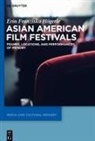 Erin Franziska Högerle - Asian American Film Festivals