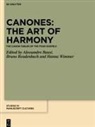 Alessandro Bausi, Bruno Reudenbach, Hanna Wimmer - Canones: The Art of Harmony