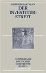 Wilfried Hartmann - Der Investiturstreit