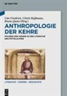 Udo Friedrich, Ulrich Hoffmann, Bruno Quast - Anthropologie der Kehre