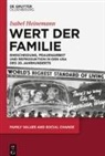 Isabel Heinemann - Wert der Familie