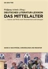 Wolfgang Achnitz - Deutsches Literatur-Lexikon. Das Mittelalter - Band 8: Nachträge, Chronologie und Register