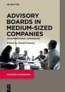 Daniel Graewe - Advisory Boards in Medium-Sized Companies An International Comparison