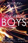 Abigail Haas, Haas Abigail - Dangerous Boys