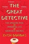 Zach Dundas - The Great Detective