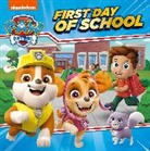 Paw Patrol - PAW Patrol First Day of School Picture Book