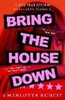 Charlotte Runcie - Bring the House Down