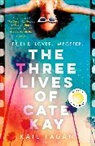 Kate Fagan, Fagan Kate - The Three Lives of Cate Kay