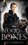 A D Starrling - Blood and Bones