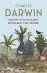 Charles Darwin - Insanda ve Hayvanlarda Duygularin Ifade Edilmesi