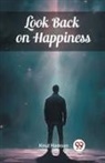 Knut Hamsun - Look Back on Happiness