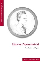 Felix von Papen, Vicky van Asch van Wijck, Vicky van Asch van Wijck - Ein von Papen spricht