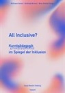 Nina Ahokas, Andreas Brenne, Michaela Kaiser - All inclusive?