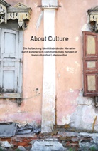 Katharina Brönnecke - About Culture