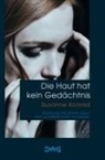 Susanne Konrad - Die Haut hat kein Gedächtnis