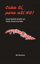 Nat Neumann - Cuba Sí, pero aSÍ NO!