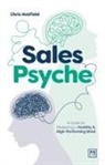 Chris Hatfield - Sales Psyche