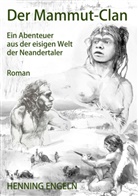 Henning Engeln - Der Mammut-Clan