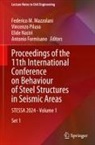 Antonio Formisano, Federico M. Mazzolani, Elide Nastri, Elide Nastri et al, Vincenzo Piluso - Proceedings of the 11th International Conference on Behaviour of Steel Structures in Seismic Areas, 2 Teile