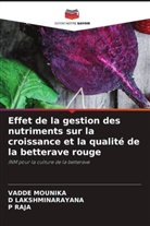 D LAKSHMINARAYANA, D. Lakshminarayana, Vadde Mounika, P RAJA, P. Raja - Effet de la gestion des nutriments sur la croissance et la qualit&eacute; de la betterave rouge