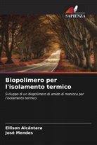 Ellison Alcântara, José Mendes - Biopolimero per l'isolamento termico