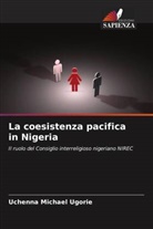 Uchenna Michael Ugorie - La coesistenza pacifica in Nigeria