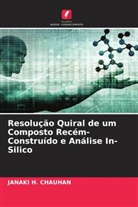 Janaki H. Chauhan - Resolução Quiral de um Composto Recém-Construído e Análise In-Silico